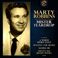 Marty Robbins - Mister Teardrop